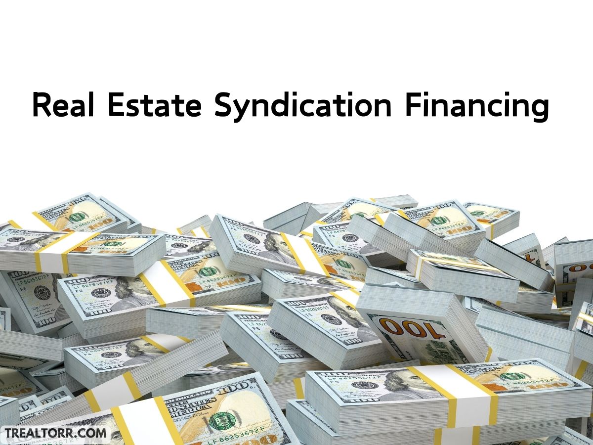 Real Estate Syndication Financing Models: A Comprehensive Guide